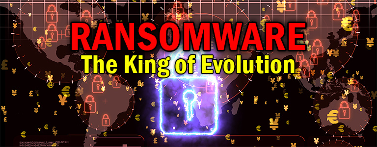 ransomware-king-of-evolution