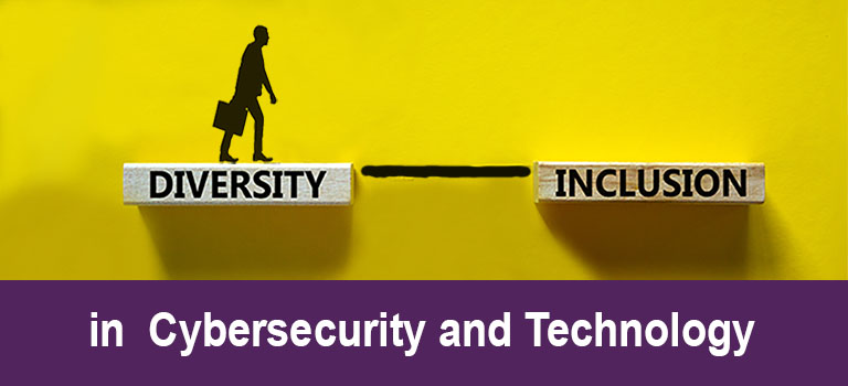 Diversity-and-Inclusion-in-Cybersecurity-and-Technology