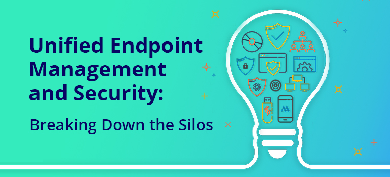 Endpoint Management and Security