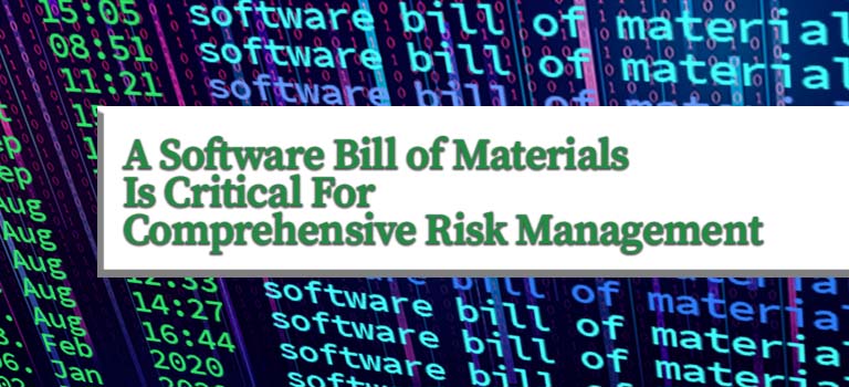 A software Bill of Material