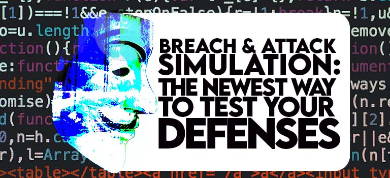 Breach and Attack Simulation