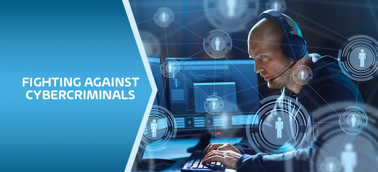 Fighting Against Cybercriminals