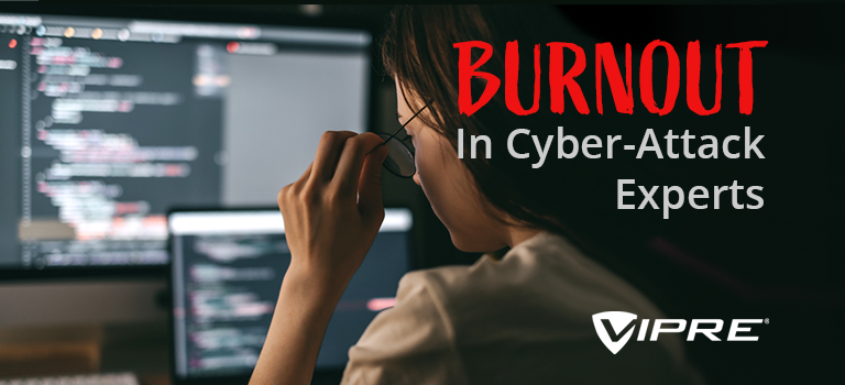 Burnout in Cyber-attack experts
