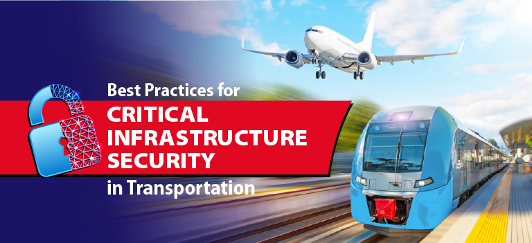 Critical Infrastructure Security in Transportation