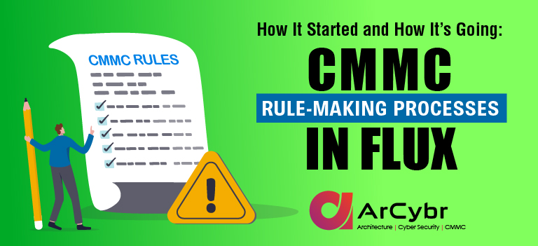 CMMC Rule Making Proccess