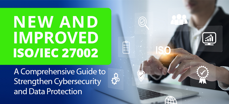 New and Improved ISO/IEC 27002