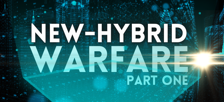 New Hybrid Warfare