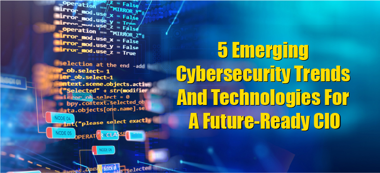 5 Cybersecurity Trends